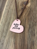 Enjoy The Journey Necklace Jewelry Copper Heart Graduation Gift Hand Stamped Custom Inspirational Quote